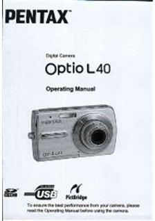 Pentax Optio L40 manual. Camera Instructions.